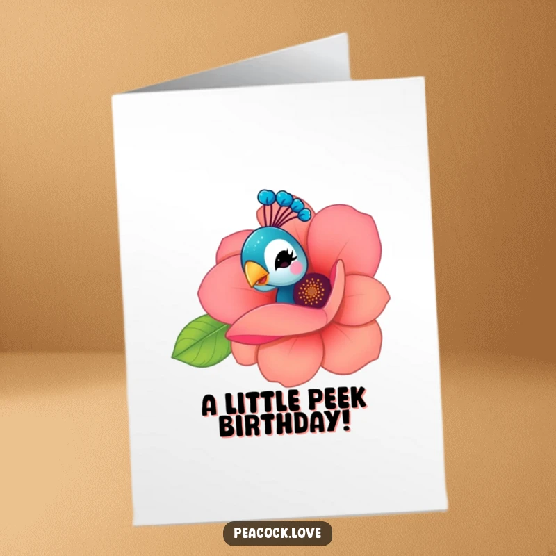 Funny Free Printable Birthday Card: A kawaii peacock winks playfully from behind a large, vibrant flower.