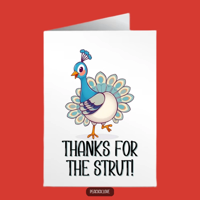 Free Printable Thank You Card: Thankful Peacock Strut for Grateful Notes